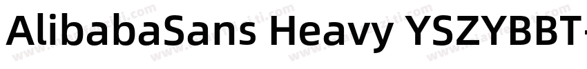 AlibabaSans Heavy YSZYBBT字体转换